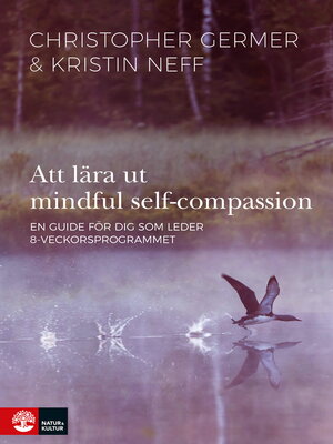 cover image of Att lära ut mindful self-compassion